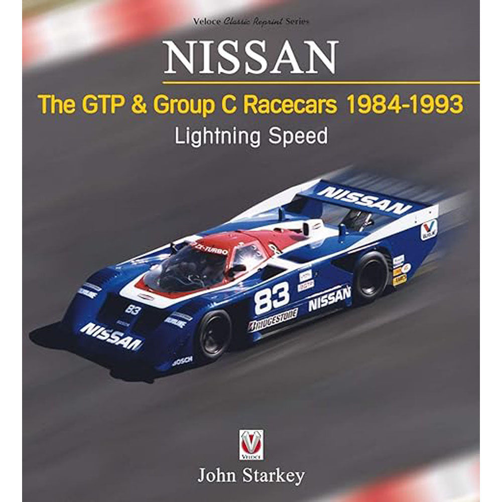 Nissan The GTP & Group C Racecars 1984-1993