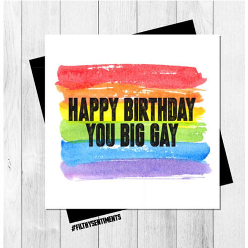 Filthy Sentiments Big Gay Card